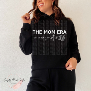 The Mom Era