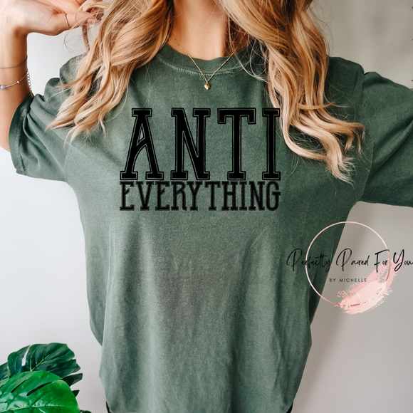 Anti Everything