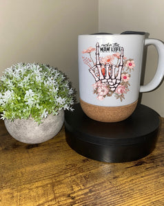 Rockin This Mom Life 15oz Cork Bottom Mug