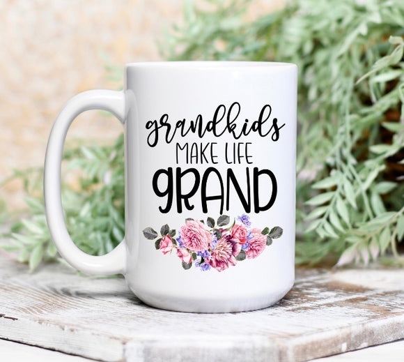 Customizable- Grandkids Make Life Grand