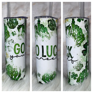 Go Luck Yourself 20oz Tumbler Wrap