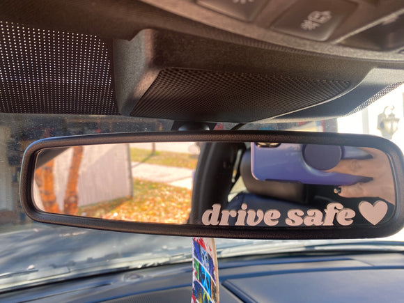 Drive Safe Decal