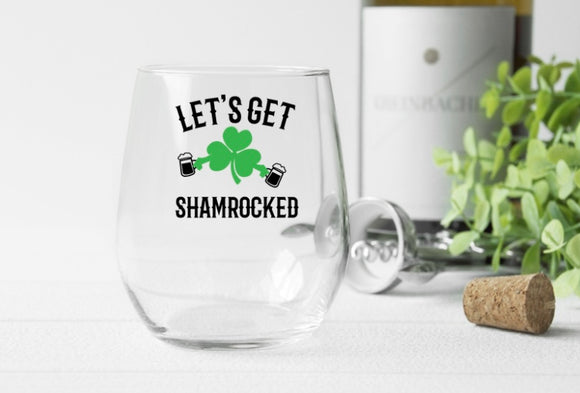 Let’s Get Shamrocked 12oz Stemless Wine Glass